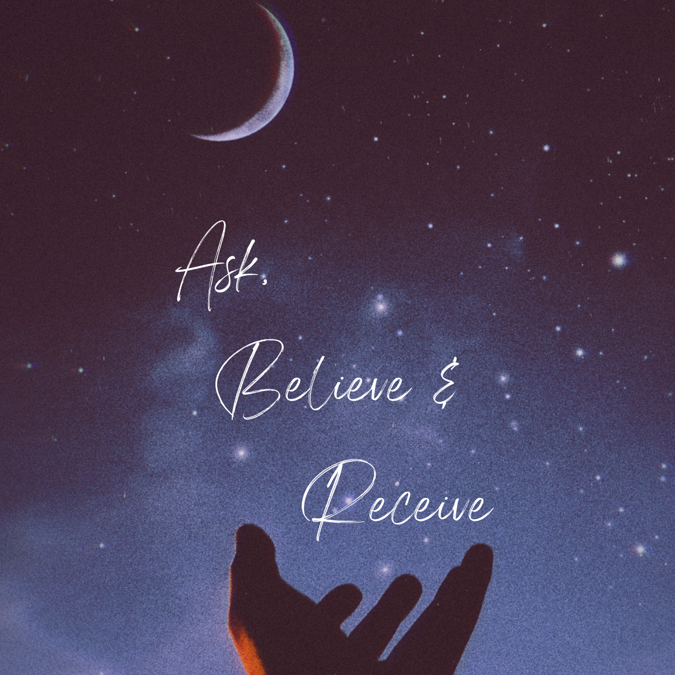 ask-believe-receive.png